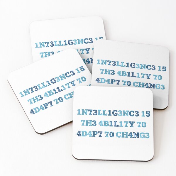 Item preview, Copy of Intelligence is the ability to adapt to change  designed and sold by broadwaygirl142.