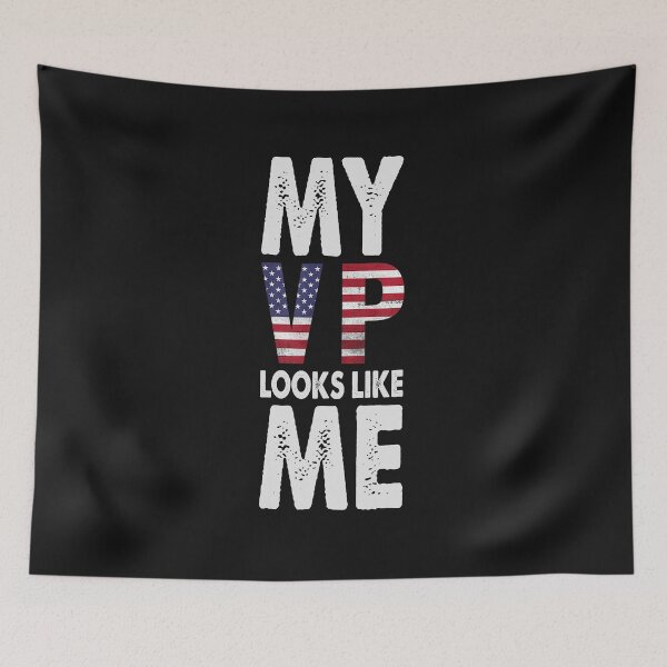 Item preview, My VP Looks Like Me designed and sold by GaleBerry.