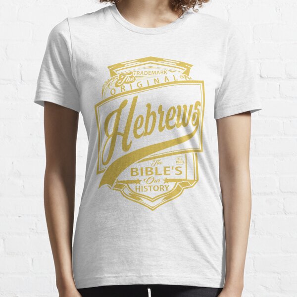 The Original Hebrews | The Bible's Our History Essential T-Shirt