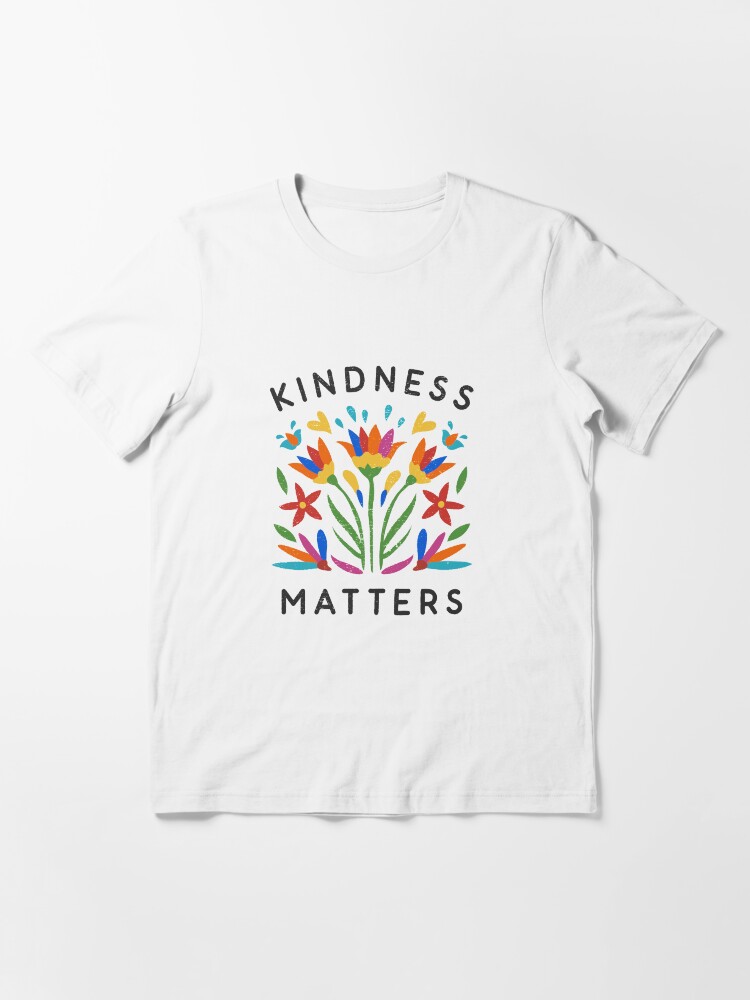 Thumbnail 3 of 7, Essential T-Shirt, Kindness Matters designed and sold by sundayshapes.