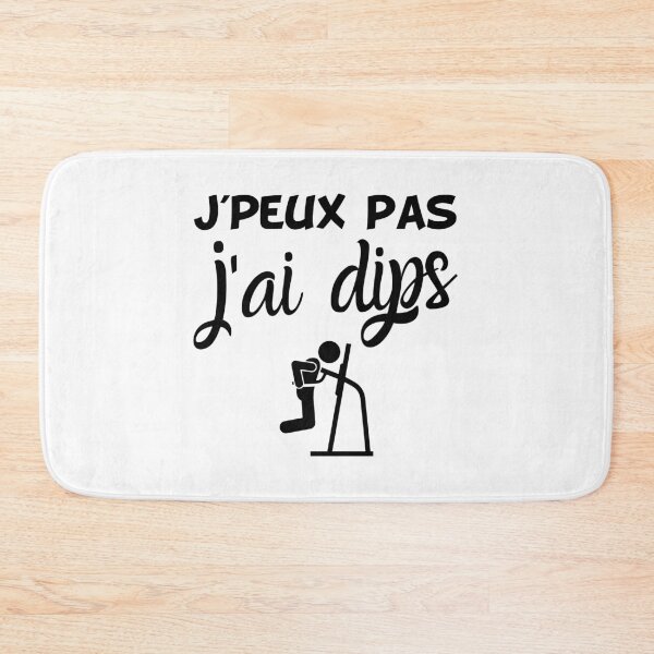 Item preview, I can not I have dips humor bodybuilding sport designed and sold by joozybart.