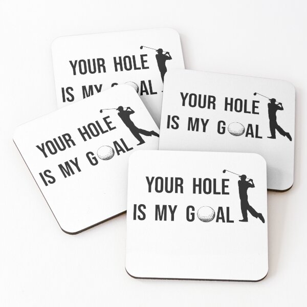 Item preview, Your hole is my goal designed and sold by Superarm.