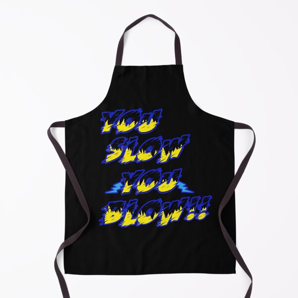 Item preview, YOU SLOW YOU BLOW !! designed and sold by jad89.
