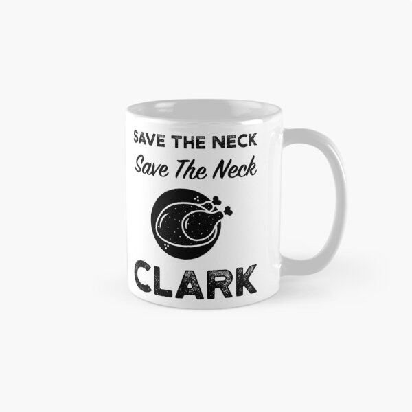Item preview, Save The Neck Clark - Thanksgiving Gifts designed and sold by DiogoCalheiros.