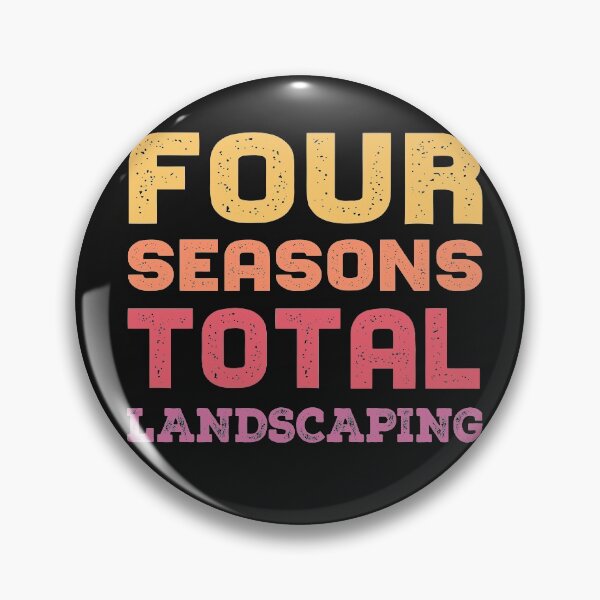 Item preview, Four Seasons Total Landscaping designed and sold by GaleBerry.