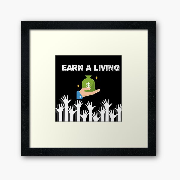 Item preview, Earn a living designed and sold by Rritu.