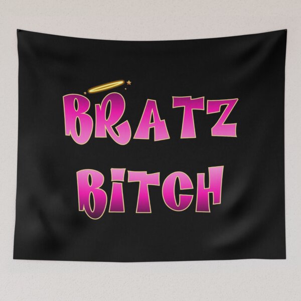 Item preview, Bratz Bitch designed and sold by JoyceBova.