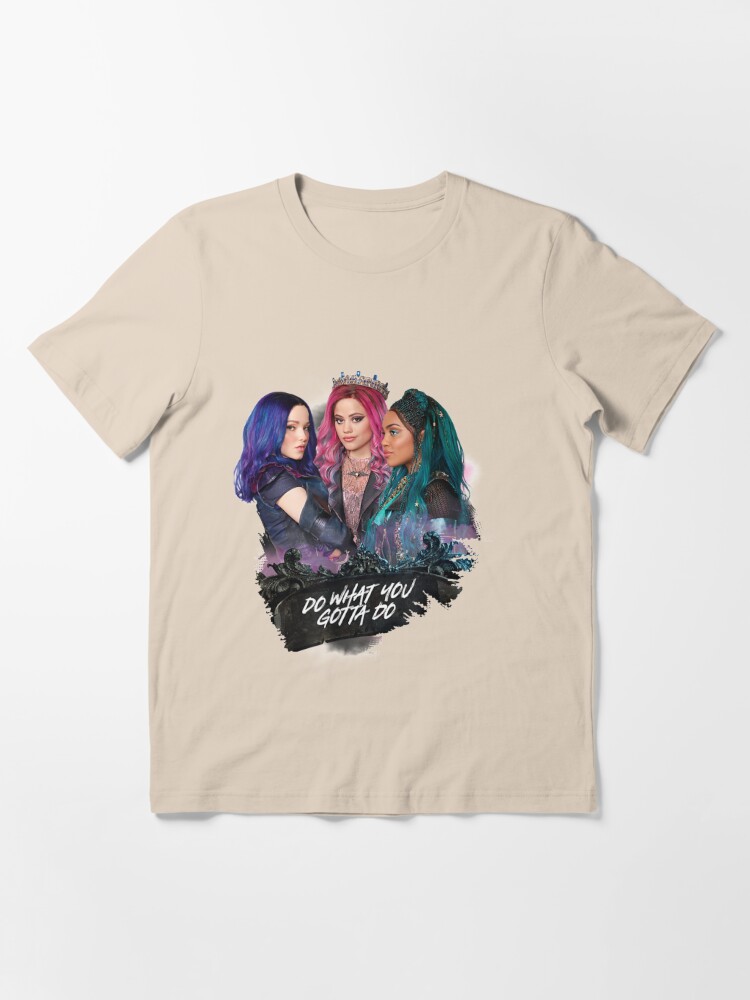 Descendants 3 Mal Uma Audrey Do What You Gotta Do | Essential T-Shirt