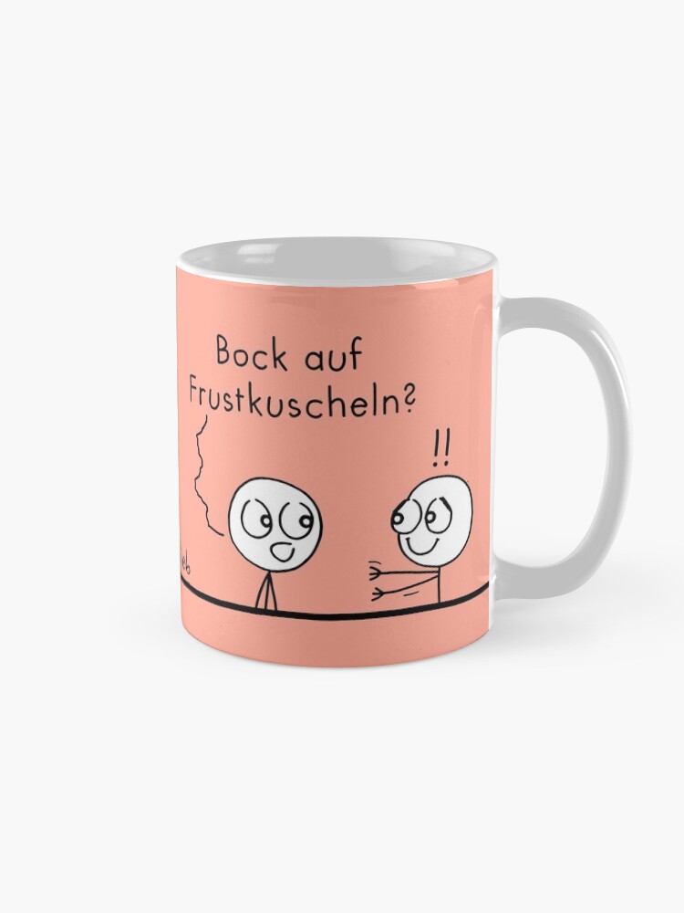 Alternative Ansicht von Frustrierender Tag? Tasse