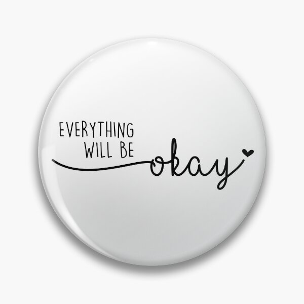 Item preview, Everything will be okay designed and sold by The Little Wood Cottage.