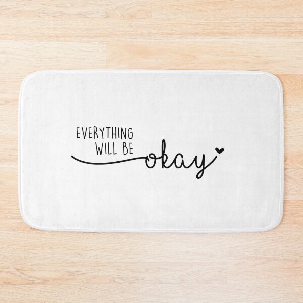 Item preview, Everything will be okay designed and sold by The Little Wood Cottage.