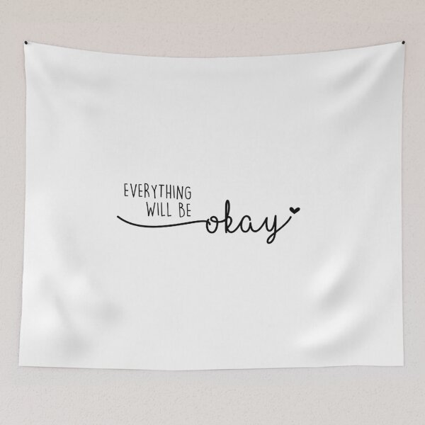 Item preview, Everything will be okay designed and sold by The Little Wood Cottage.