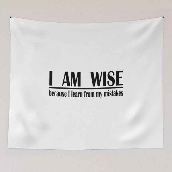 Item preview,  i am wise because i learn from mistakes designed and sold by PUNCH ME IN SHOP.