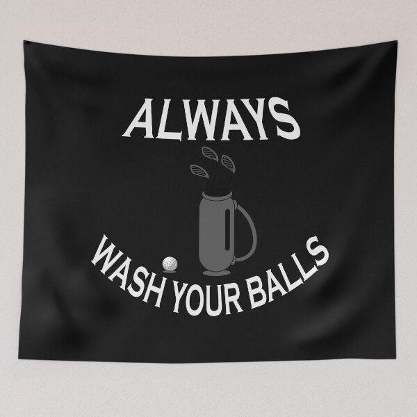 Item preview,  Always wash your balls designed and sold by YAHIA-14.