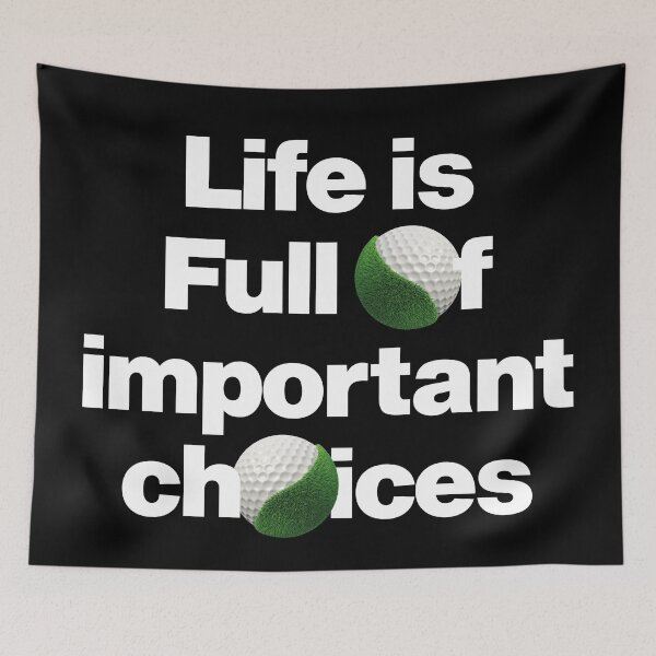 Item preview, Life is Full of Important choices Funny Golfing Saying designed and sold by elhefe.