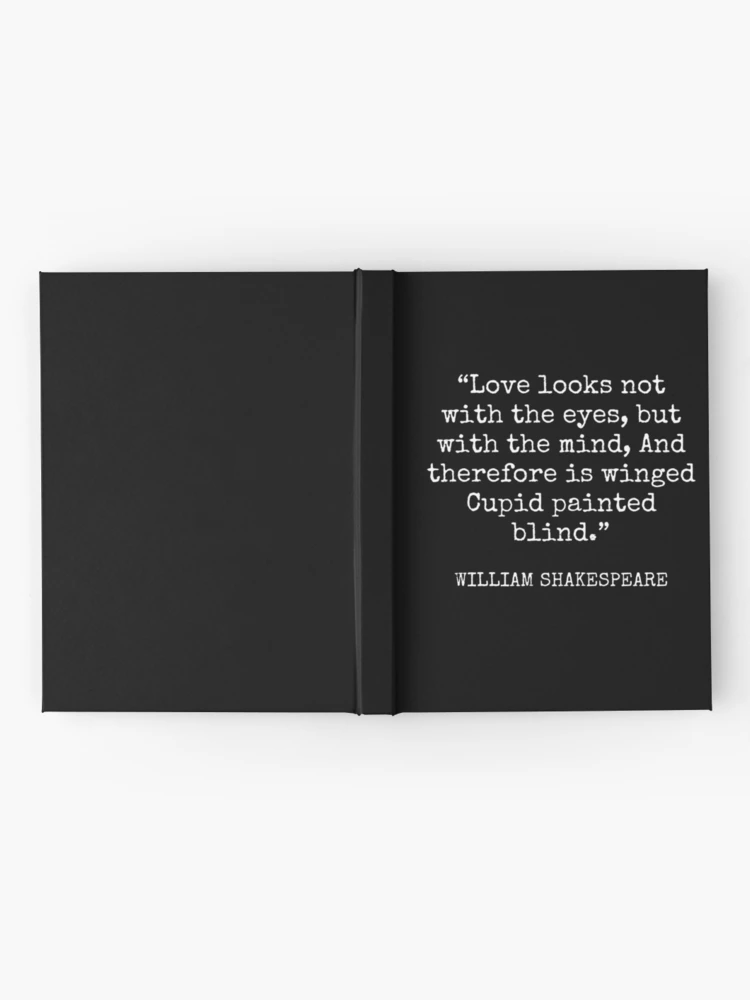 洋書 LOVE LOOKS NOT WITH THE EYES 洋書 LOVE LOOKS NOT WITH THE EYES William Shakespeare Quote - Love