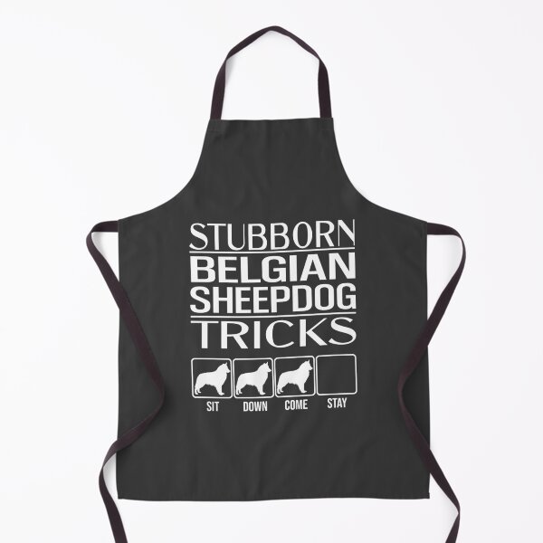 Item preview, Belgian Sheepdog - Stubborn Belgian Sheepdog Tricks / Stubborn Dog Tricks, funny gift idea designed and sold by HEJAshirts.