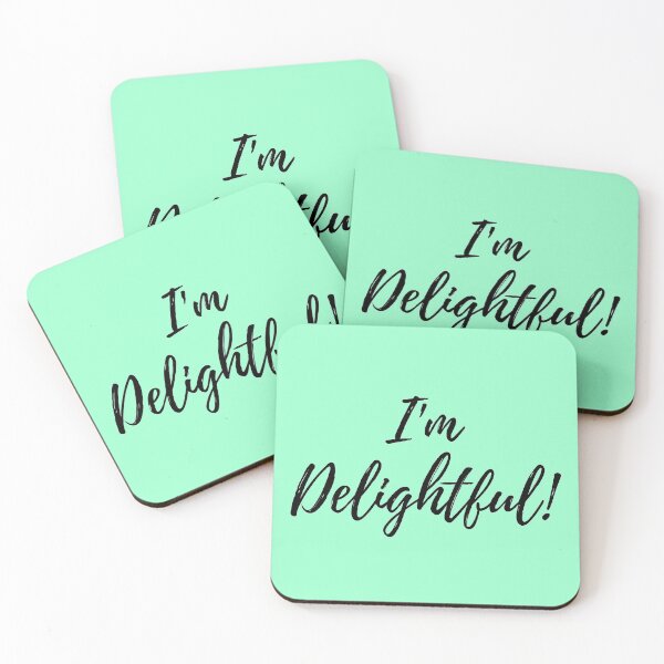 Item preview, I'm Delightful Quote designed and sold by AcidArt10.