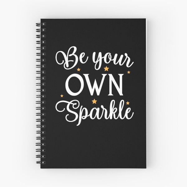 Item preview, Be Your Own Sparkle designed and sold by NisRayDesign.