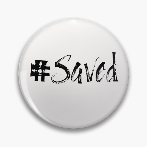 Item preview, #Saved designed and sold by Nancyanna.
