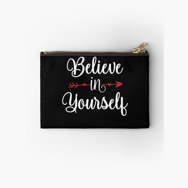 Item preview, Believe In Yourself designed and sold by NisRayDesign.