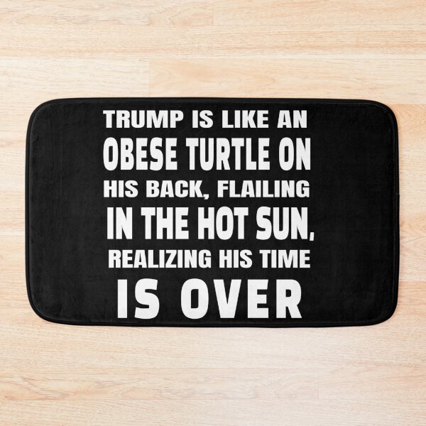 Item preview, Trump Obese Turtle On His Back designed and sold by Tovahblue.