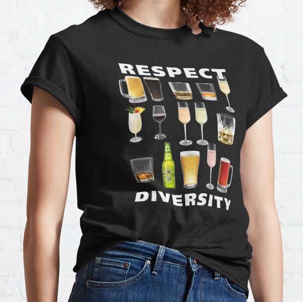 Respect Diversity Drinking Buddy T-Shirt Classic T-Shirt