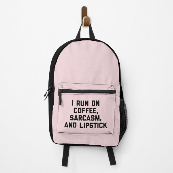 Item preview, Run Coffee, Sarcasm & Lipstick (Pink) Funny Quote designed and sold by quarantine81.