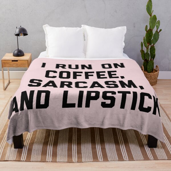 Item preview, Run Coffee, Sarcasm & Lipstick (Pink) Funny Quote designed and sold by quarantine81.