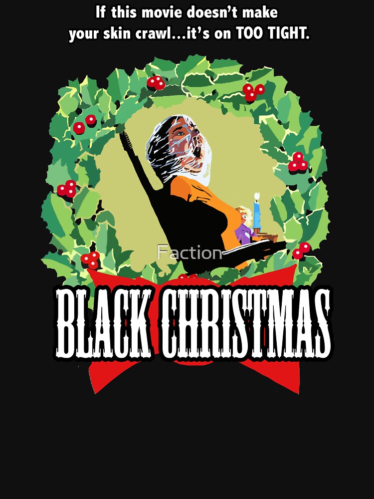 "Black Christmas Original Slasher" Tshirt for Sale by Faction