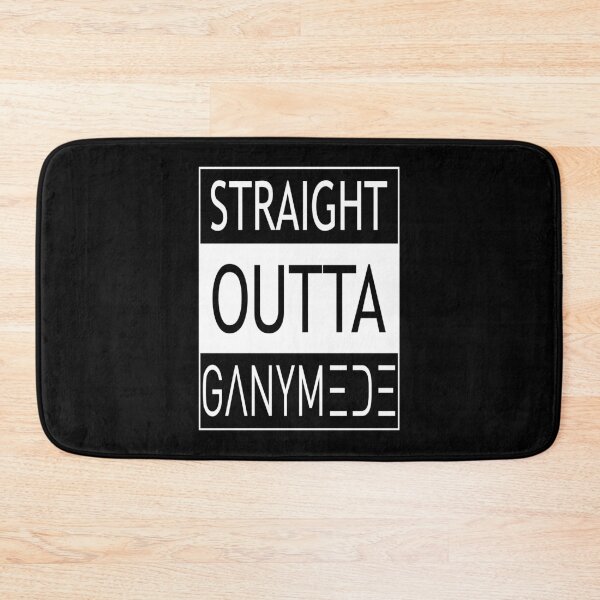 Item preview, STRAIGHT OUTTA GANYMEDE designed and sold by Order42.