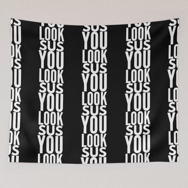 Item preview, You look sus  designed and sold by ^ H12021 ^.