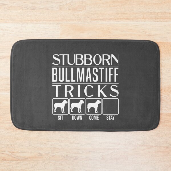 Item preview, Bullmastiff - Stubborn Bullmastiff Tricks / Stubborn Dog Tricks, funny gift idea designed and sold by HEJAshirts.
