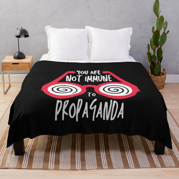Item preview, You Are Not Immune To Propaganda designed and sold by Spicy Chilli.