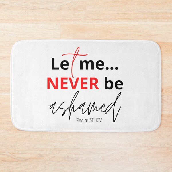 Item preview, Let Me Never Be Ashamed designed and sold by Nancyanna.