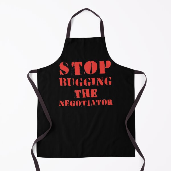 Item preview, STOP BUGGING THE NEGOTIATOR designed and sold by jazzydevil.