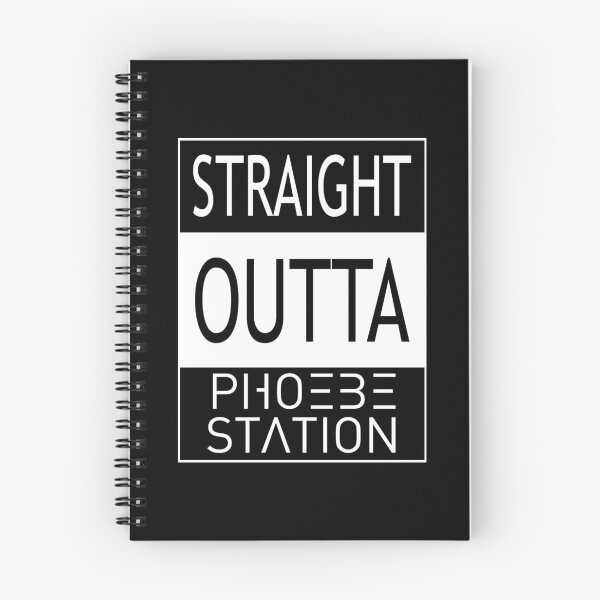 Item preview, STRAIGHT OUTTA PHOEBE STATION designed and sold by Order42.