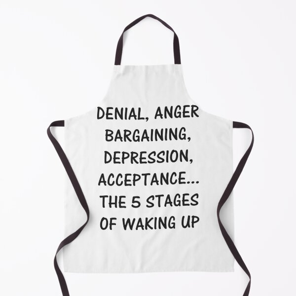 Item preview, Funny 5 stages of waking up designed and sold by Rott515.