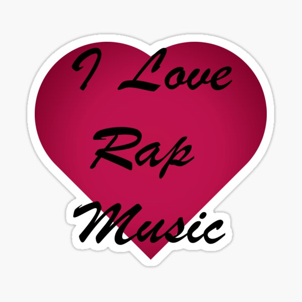 I love Rap music stickers Sticker - Main Image