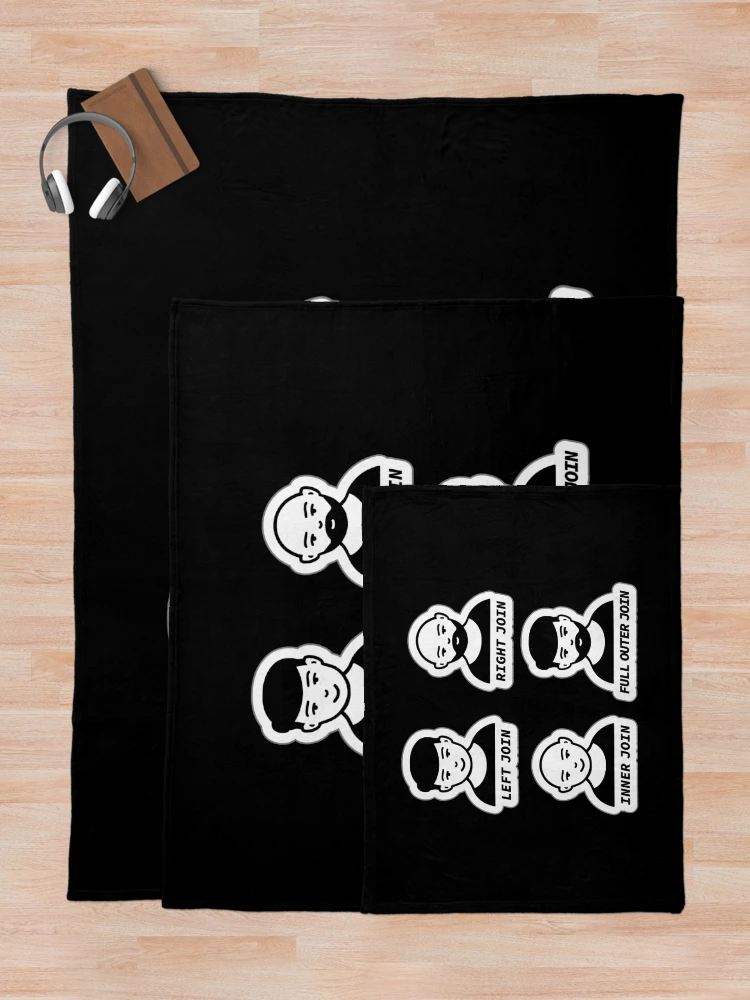 Thumbnail 5 of 6, Throw Blanket, Types of Table Joins in SQL, Left Join, Right Join, Inner Join, Full Outer Join, SQL Server, Database Development, Software Engineer, Computer Science, Programming Humor designed and sold by Max-Wear.