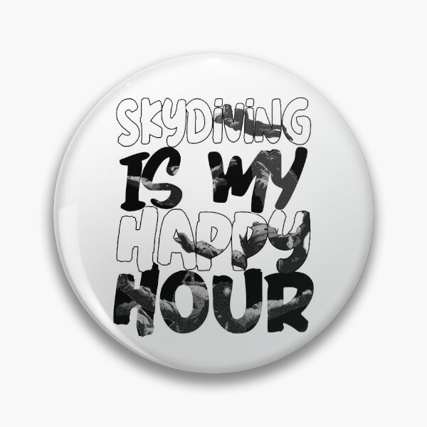 Item preview, Skydiving Is My Happy Hour designed and sold by ashburylee.