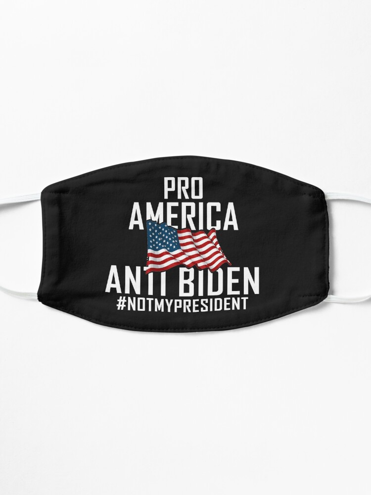 Alternate view of Pro America Anti Biden Funny trump still my president Mask