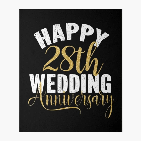 Happy 28th Wedding Anniversary Matching Gift For Couples graphic | Art  Board Print