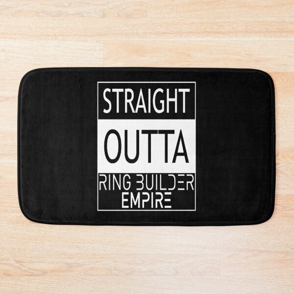 Item preview, STRAIGHT OUTTA RING BUILDER EMPIRE designed and sold by Order42.