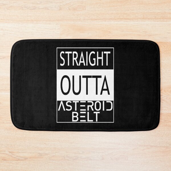 Item preview, STRAIGHT OUTTA ASTEROID BELT designed and sold by Order42.