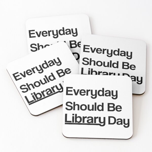 Item preview, Everyday Should Be Library Day | Gift For Book Lovers designed and sold by SuperFashion.