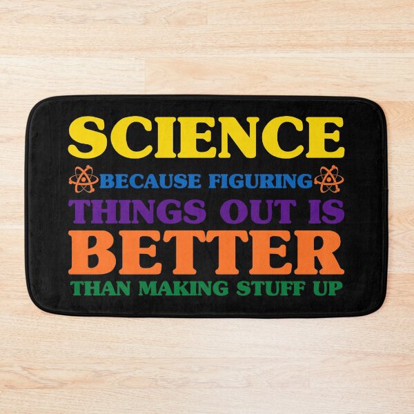 Item preview, Science Because Figuring Things Out is Better Than Making Stuff Up designed and sold by OdmiDesign.