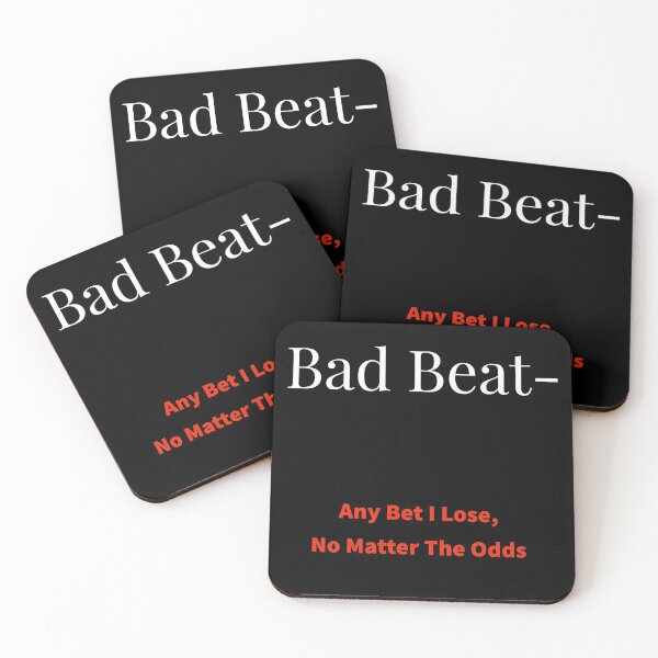 Item preview, Bad Beat in gambling designed and sold by Greenwood2112.