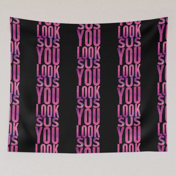 Item preview, You look sus  designed and sold by ^ H12021 ^.
