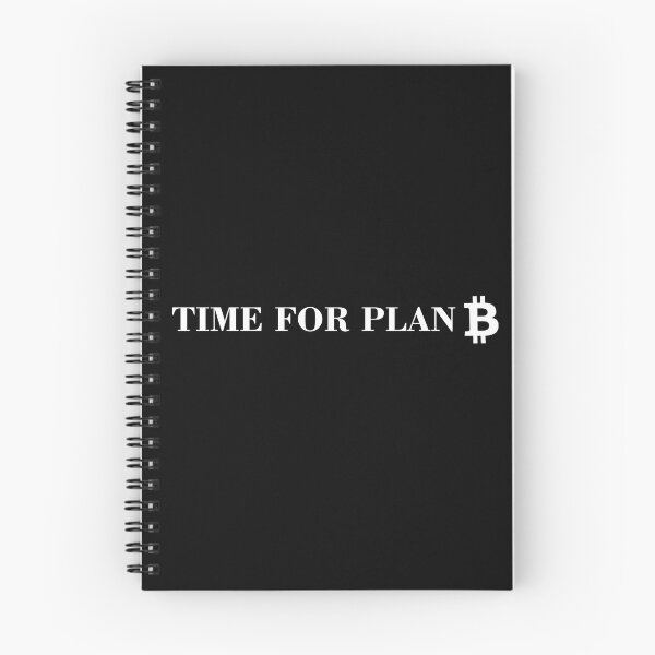 Item preview, Time For Plan B - Bitcoin designed and sold by AeroAstro.